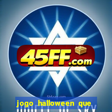 jogo halloween que paga dinheiro de verdade